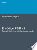 libro El Código Pbip 1. Operatividad En La Interfaz Buque Puerto