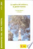 libro La Captura Del Carbono Y La Gestión Forestal