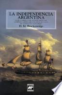 libro La Independencia Argentina