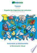 libro Babadada, Tswana - Español De Argentina Con Articulos, Bukantswe Ya Ditshwantsho - El Diccionario Visual