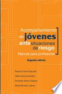 libro Acompañamiento De Jóvenes Ante Situaciones De Riesgo