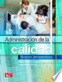 libro Administración De La Calidad