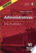 Administrativos De La Junta De Andalucía. Temario. Volumen 1