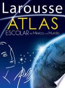 Atlas Escolar De México Y El Mundo