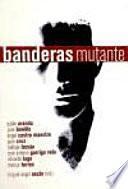 libro Banderas Mutante