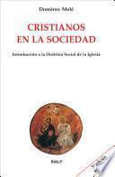 libro Cristianos En La Sociedad