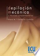 libro Depilación Mecánica Y Técnicas Complementarias