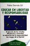 libro Educar En Libertad Y Responsabilidad