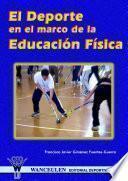 El Deporte En El Marco De La Educación Física