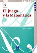 El Juego Y La Matemática