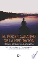 libro El Poder Curativo De La Meditación : Diálogos Con El Dalái Lama