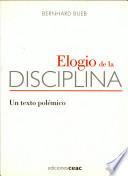 Elogio De La Disciplina