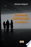 libro Enseando Sociologa A Profanos