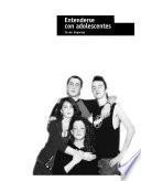 libro Entenderse Con Adolescentes