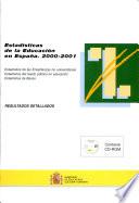 libro Estadísticas De La Educación En España, 2000 2001