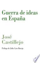 libro Guerra De Ideas En España