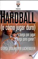 Hardball (o Csmo Jugar Duro)