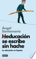 libro Heducación Se Escribe Sin Hache