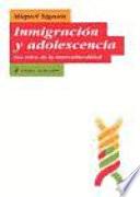 Inmigración Y Adolescencia