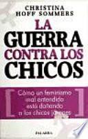 La Guerra Contra Los Chicos