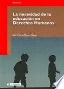 La Necesidad De La Educación En Derechos Humanos