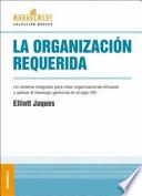 libro La Organizacion Requerida