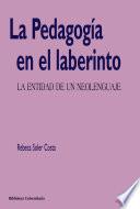 libro La Pedagogía En El Laberinto