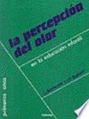 libro La Percepción Del Olor En La Educación Infantil