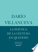 La Poética De La Lectura En Quevedo