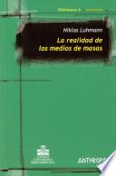 libro La Realidad De Los Medios De Masas