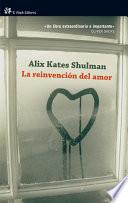 libro La Reinvención Del Amor