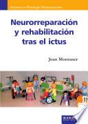 libro Neurorreparación Y Rehabilitación Tras El Ictus