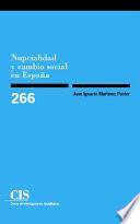 Nupcialidad Y Cambio Social En España