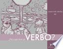 libro ¿para Qué Sirve Un Verbo?