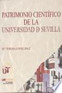 libro Patrimonio Científico De La Universidad De Sevilla