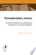 Posmodernidad Y Lectura