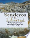 libro Senderos De Libertad