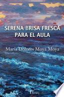 libro Serena Brisa Fresca Para El Aula