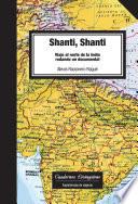 libro Shanti, Shanti. Viaje Al Norte De La India Rodando Un Documental