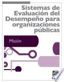 Sistemas De Evaluación Del Desempeño Para Organizaciones Públicas