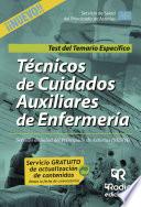 Técnicos De Cuidados Auxiliares De Enfermería Servicio De Salud Del Principado De Asturias (sespa) . Test Del Temario Específico