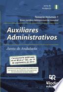 Temario Volumen 1. Auxiliares Administrativos De La Junta De Andalucía. Área Jurídico Administrativa General