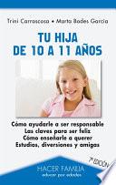 Tu Hija De 10 A 11 Años