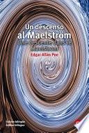 Un Descenso Al Maesltröm/unes Descente Dans Le Maelstrom