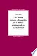 libro Una Nueva Mirada A La Parodia De La Novela Sentimental En La Celestina