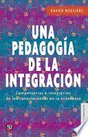 Una Pedagogía De La Integración