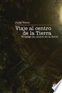 libro Viaje Al Centro De La Tierra/voyage Au Centre De La Terre