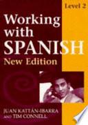 Working With Spanish