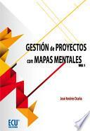 libro Gestión De Proyectos Con Mapas Mentales. Volumen I