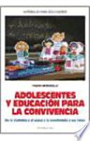 libro Adolescentes Y Educacion Para La Convivencia